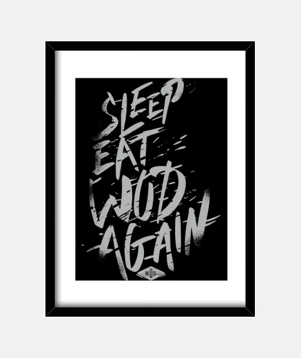 Framed sleep, eat, wod, vol again. 3