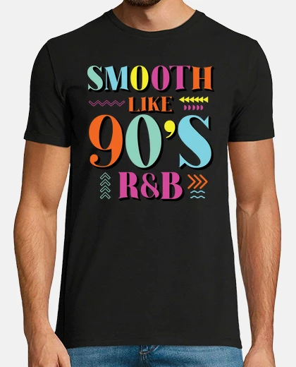 Tee-shirt smooth like 90 s r n b