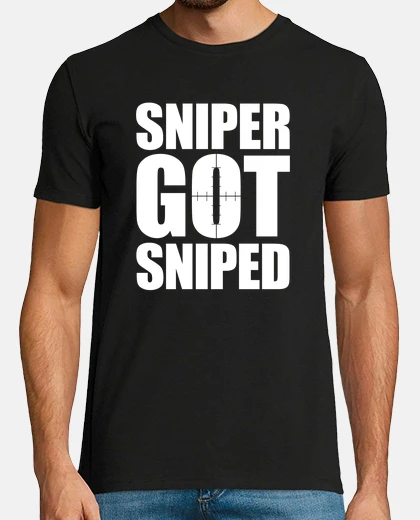 Camiseta Sniper Got Sniped