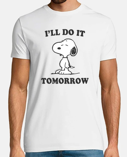 Tee-shirt Snoopy je le ferai demain