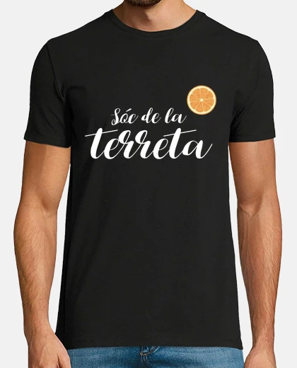 Camiseta Sóc de la terreta - N Camiseta en valencià UNISEX
