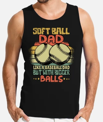 softball dad baseball funny softball