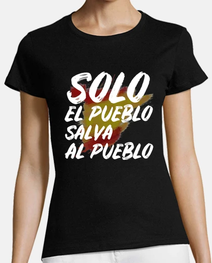 Playera SOLO EL PUEBLO SALVA  AL PUEBLO