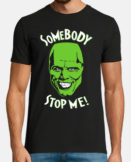 Somebody Stop Me! (The Mask - Da Zero a Mito)