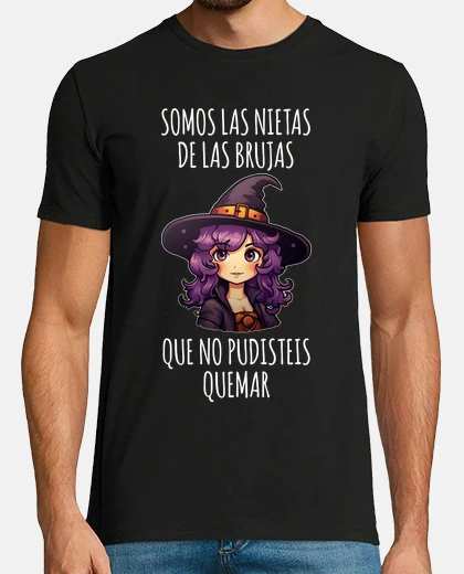 Camiseta SOMOS LAS NIETAS DE LAS BRUJAS