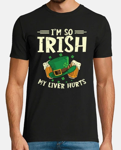 T-shirt sono così irlandese che il mio fegato f