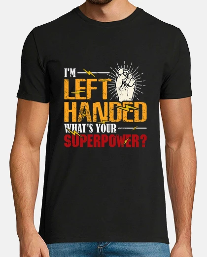 T-shirt sono mancino qual è il tuo superpotere?