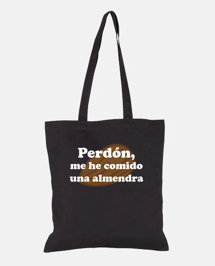 Bag sorry i ate an almond