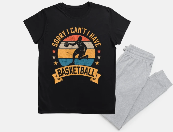 Pajama sorry i cant i have basketball