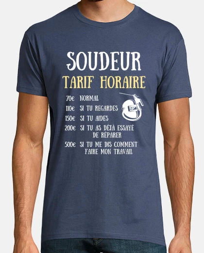 Tee-shirt soudeur homme tarif humour soudure