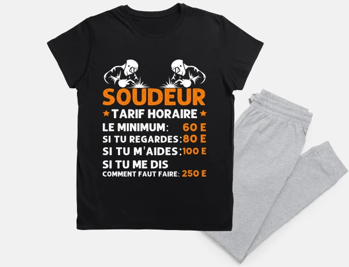 Pyjama Soudeur tarif horaire humour soudure