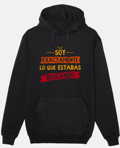 Sudadera Soy exactamente...