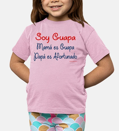 Soy Guapa, Mamá Guapa, Papá Afortunado