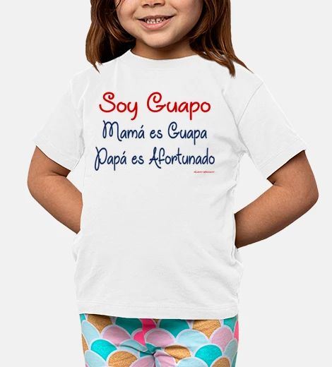 Soy Guapo, Mamá Guapa, Papá Afortunado