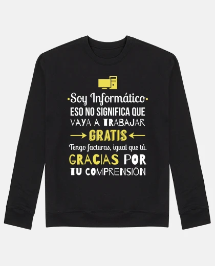Sudadera Soy Informático
