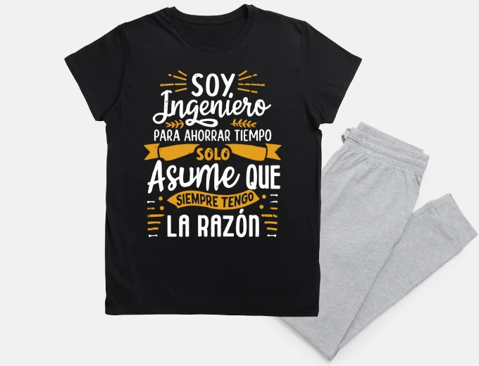 Pijama Soy Ingeniero Asume Que Tengo La Razon