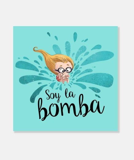 Lienzo Soy la bomba