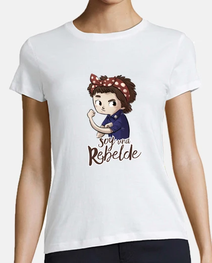 Playera Soy una rebelde
