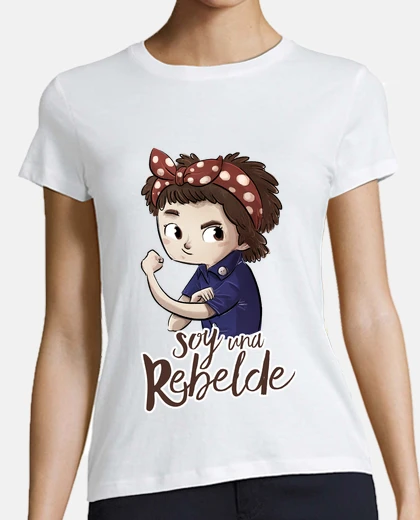 Playera Soy una rebelde
