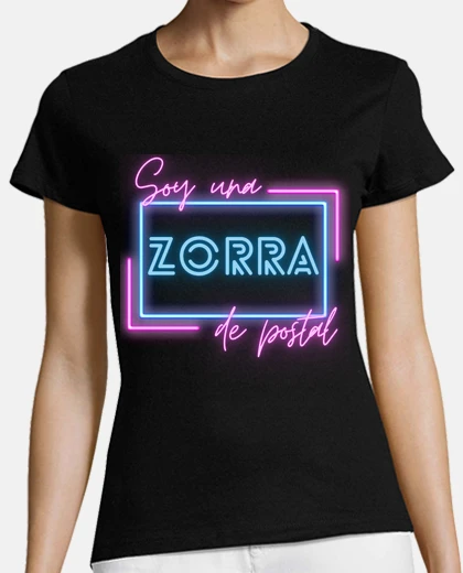 Camiseta Soy una Zorra de postal Nebulosa España