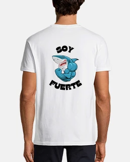 Soy fuerte Tiburon gracioso Camiseta diseño espalda