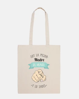 Soy la Mejor Madre Del Mundo Y Lo Sabes, Día de La Madre
