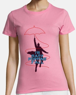 soy Mary Poppins y39all