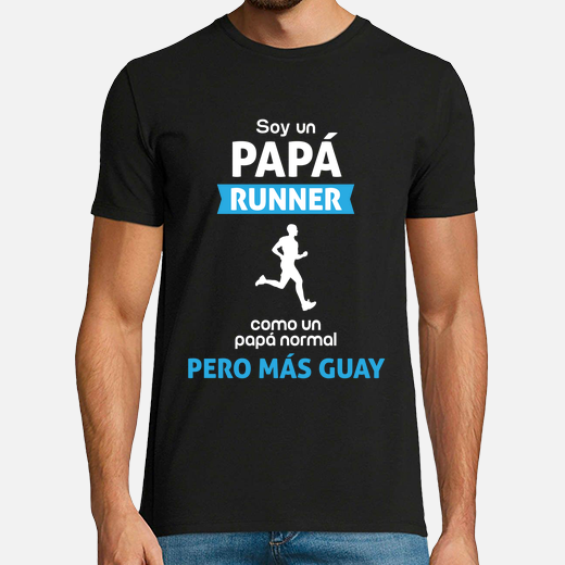 soy un papá runner como un papá normal pero más guay, día del padre