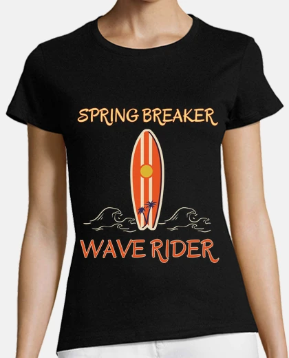 Playera spring breaker wave rider surfing