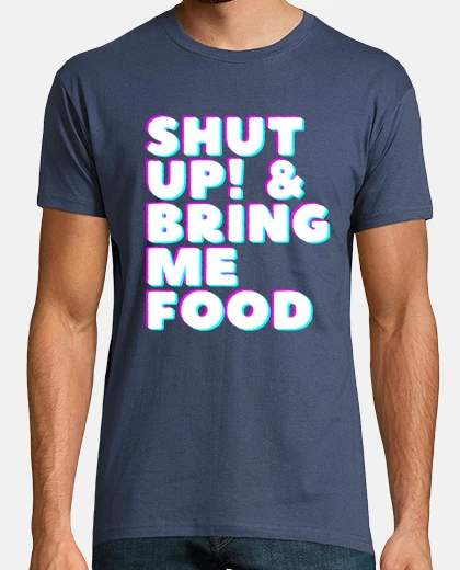 T-shirt stai zitto pertami da food