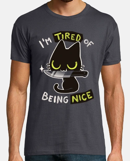 T-shirt stanco of essere nice - gatto carino ma maleducato