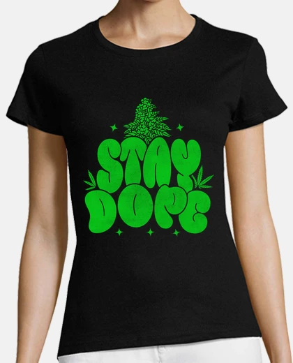 Playera STAY DOPE