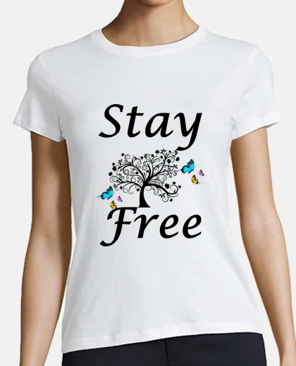 T-shirt stay free