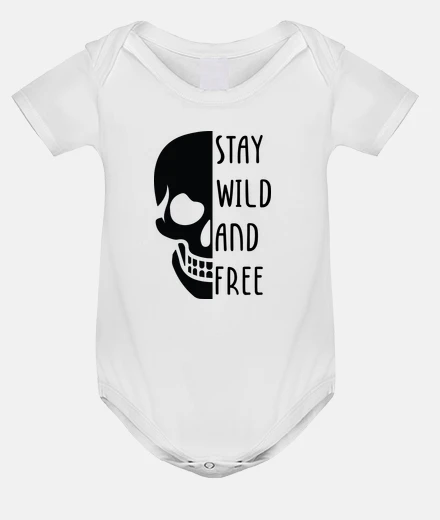 Kids stay wild and free
