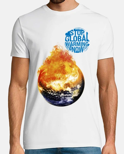T-shirt Stop Global Warming Now - Terra (Fermare Ora il Riscaldamento Globale)