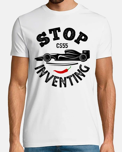 Camiseta STOP INVENTING CARLOS SAINZ F1