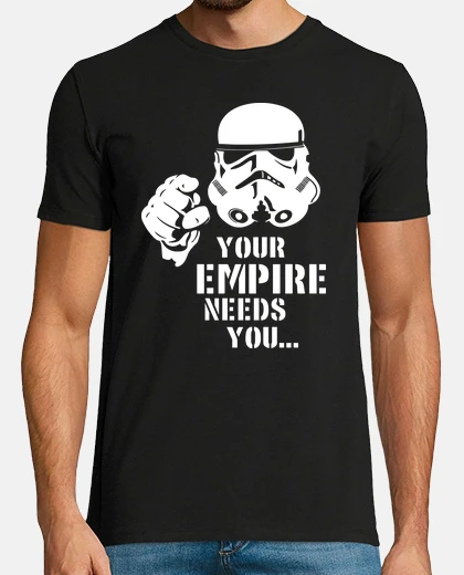 T-shirt Stormtrooper - Your Empire Needs You...