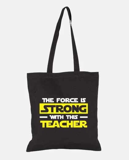 Bag strong teacher
