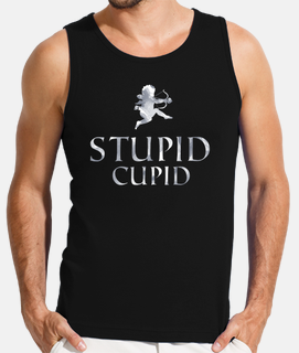 stupid cupid, stupid