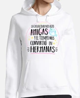 Sudadera el tiempo nos convirtio en herma. laTostadora