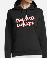 Sudadera real hasta la muerte letras laTostadora