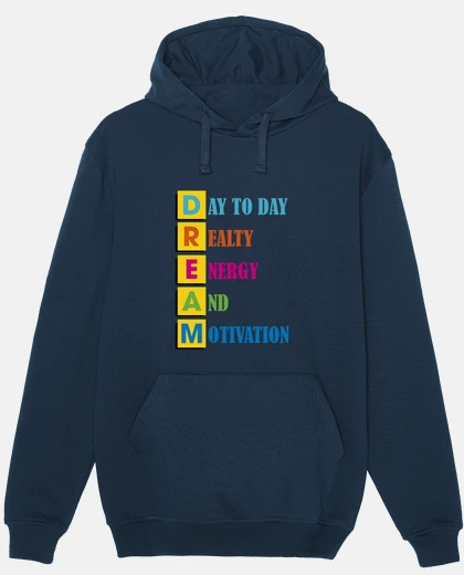 Sudadera sueño de motivación escrita