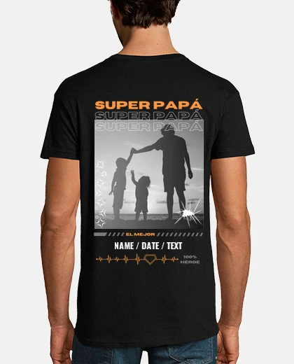 Camiseta Super papá personalizable regalo día del padre