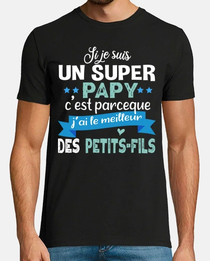 Tee-shirt Super papy. Cadeau grand-père petits-fils