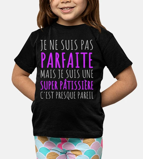 Vêtements Super patissiere humour patisserie