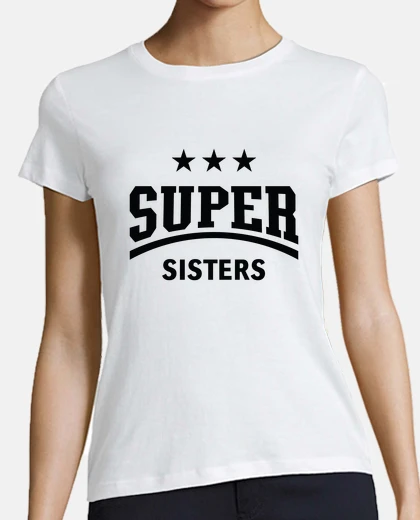 Tee-shirt super sœurs noires