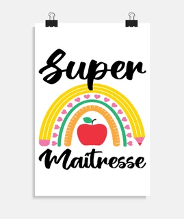 super maitresse cadeau maîresse d école