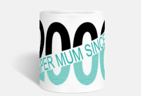 Super mum since 2006 - Gift