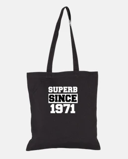 Superb since 1971 Cool birthday Gift