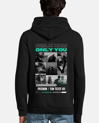 sweat only you photo personnalisé cadeau saint valentin homme personnalisé